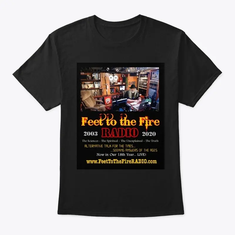 Feet to the Fire RADIO Tees